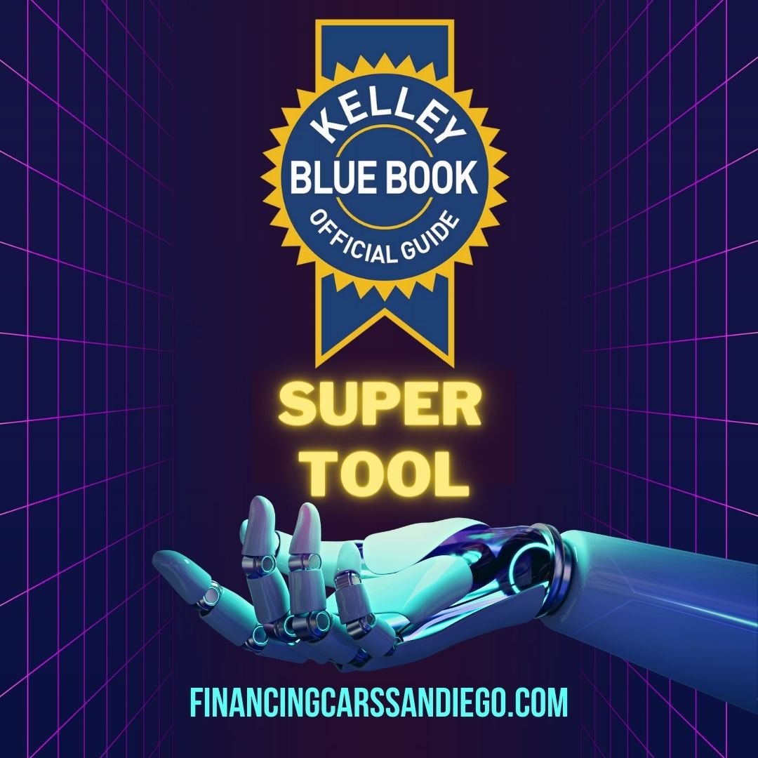 How San Diegans Can Effectively Use Kelly Blue Book As A Powerful Resource When Buying A Car - Finance Cars San Diego